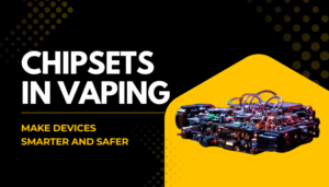Vape Chipsets